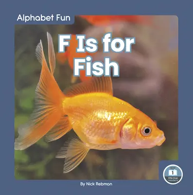 F mint Fish - F Is for Fish