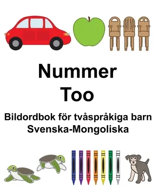 Svéd-mongol szám/Тоо Képes szótár kétnyelvű gyermekeknek - Svenska-Mongoliska Nummer/Тоо Bildordbok fr tvsprkiga barn