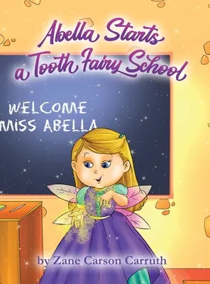 Abella fogtündér iskolát indít - Abella Starts a Tooth Fairy School