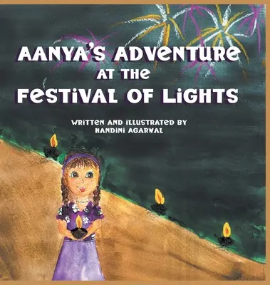 Aanya kalandjai a fények ünnepén - Aanya's Adventure at the Festival of Lights