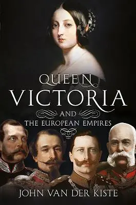 Viktória királynő és az európai birodalmak - Queen Victoria and the European Empires