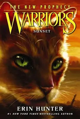 Warriors: Warriors: Warriors - A harcosok: Az új prófécia #6: Naplemente - Warriors: The New Prophecy #6: Sunset