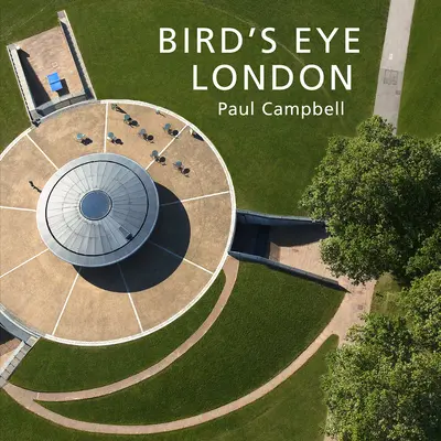 Madárszemmel London - Bird's Eye London