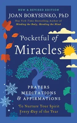 Pocketful of Miracles: Imák, meditációk és megerősítések a lélek ápolásához az év minden napján - Pocketful of Miracles: Prayers, Meditations, and Affirmations to Nurture Your Spirit Every Day of the Year