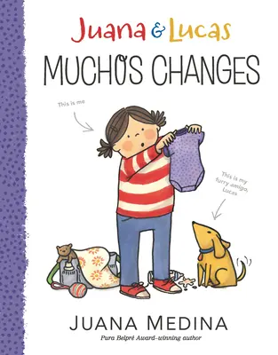 Juana & Lucas: Juana: Muchos Changes - Juana & Lucas: Muchos Changes