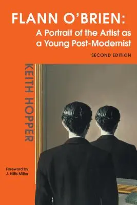 Flann O'Brien: A művész portréja mint fiatal posztmodernista - Flann O'Brien: A Portrait of the Artist as a Young Post-Modernist