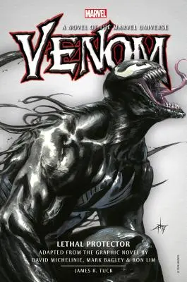 Méreg: Halálos Védelmező prózaregény - Venom: Lethal Protector Prose Novel