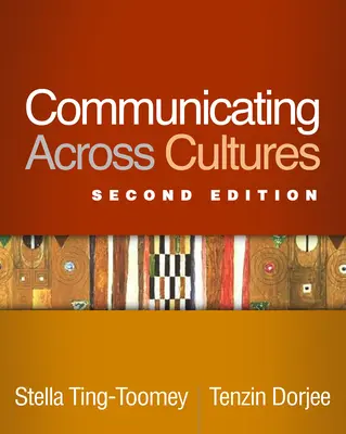 Kommunikáció kultúrák között, második kiadás - Communicating Across Cultures, Second Edition