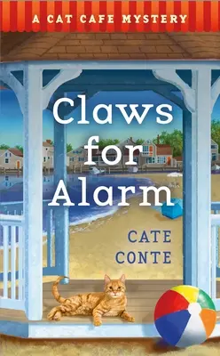 Claws for Alarm: A Cat Cafe Mystery - Claws for Alarm: A Cat Caf Mystery