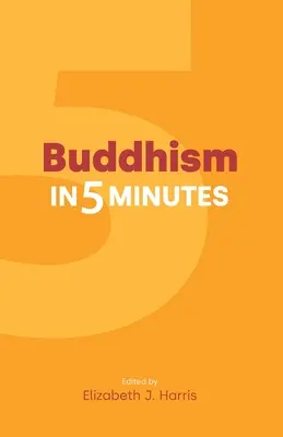 Buddhizmus öt percben - Buddhism in Five Minutes