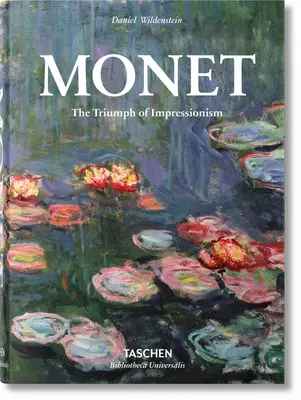 Monet. az impresszionizmus diadala - Monet. the Triumph of Impressionism