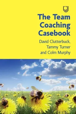 Csapatcoaching esetkönyv - Team Coaching Casebook