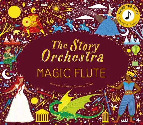 A Story Orchestra: A Story Orchestra: A Story Orchestra: A Story Orchestra: A Story Orchestra: A varázsfuvola, 6: Mozart zenéjének meghallgatásához nyomja meg a hangjegyet - The Story Orchestra: The Magic Flute, 6: Press the Note to Hear Mozart's Music