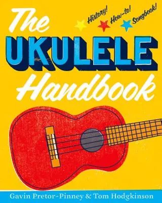 Az Ukulele kézikönyv - The Ukulele Handbook