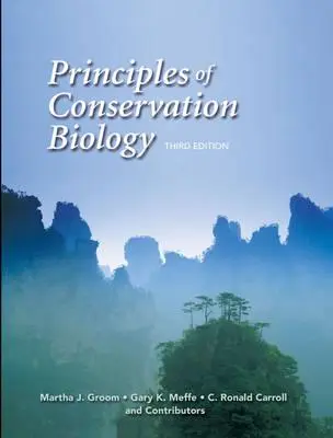 A természetvédelmi biológia alapjai - Principles of Conservation Biology