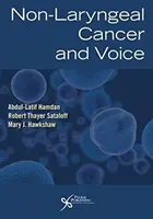 Nem gégerák és a hang - Non-Laryngeal Cancer and Voice