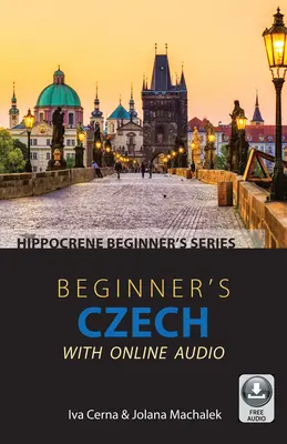 Kezdő cseh nyelvtanulás online hanganyaggal - Beginner's Czech with Online Audio