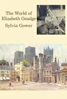 Elizabeth Goudge világa - World of Elizabeth Goudge