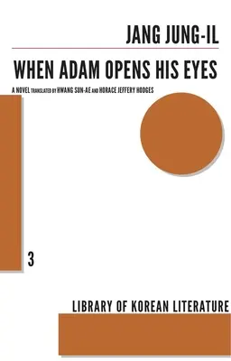 Amikor Ádám kinyitja a szemét - When Adam Opens His Eyes