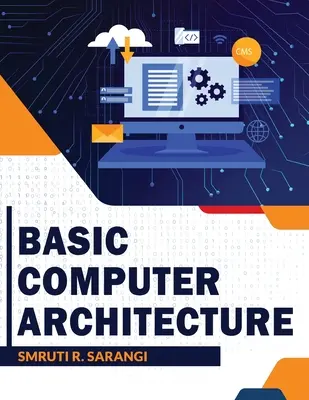 Alapvető számítógép-architektúra - Basic Computer Architecture