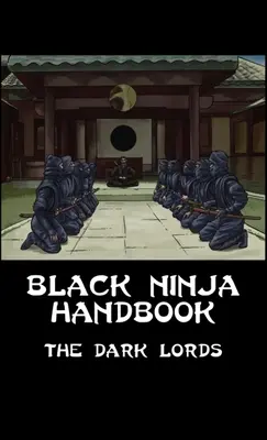 Fekete nindzsa kézikönyv - Black Ninja Handbook