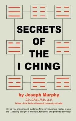 Az I Ching titkai - Secrets of the I Ching