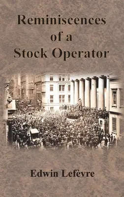 Egy részvényes emlékei - Reminiscences of a Stock Operator