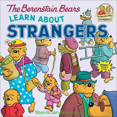 A Berenstain-mackók tanulnak az idegenekről - The Berenstain Bears Learn about Strangers