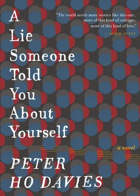 A Lie Someone Told You Told You about Yourself - A Lie Someone Told You about Yourself