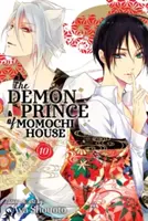 A Momochi-ház démonhercege, 10. kötet - The Demon Prince of Momochi House, Vol. 10