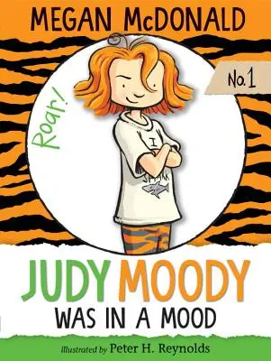 Judy Moody rosszkedvű volt - Judy Moody Was in a Mood