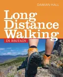 Hosszú távú gyaloglás Nagy-Britanniában - Long Distance Walking in Britain