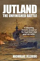 Jütland: A befejezetlen csata - Jutland: The Unfinished Battle