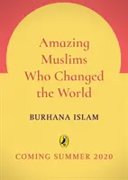 Csodálatos muszlimok, akik megváltoztatták a világot - Amazing Muslims Who Changed the World