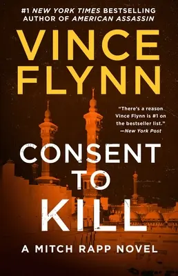 Consent to Kill, 8: A thriller - Consent to Kill, 8: A Thriller