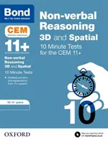 Bond 11+: CEM 3D nem verbális gondolkodás 10 perces tesztek - 10-11 évesek - Bond 11+: CEM 3D Non-Verbal Reasoning 10 Minute Tests - 10-11 Years