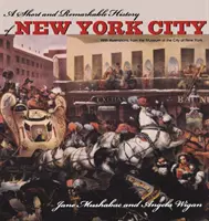 New York város rövid és figyelemre méltó története - A Short and Remarkable History of New York City