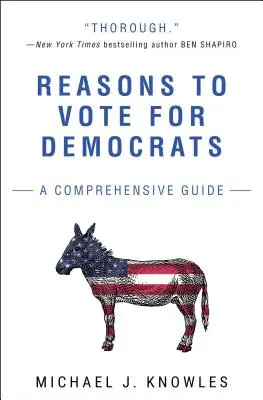 Okok, amiért a demokratákra kell szavazni: Átfogó útmutató - Reasons to Vote for Democrats: A Comprehensive Guide