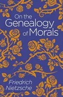 Az erkölcs genealógiájáról - On the Genealogy of Morals