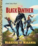 Wakanda harcosai (Marvel: Fekete Párduc) - Warriors of Wakanda (Marvel: Black Panther)