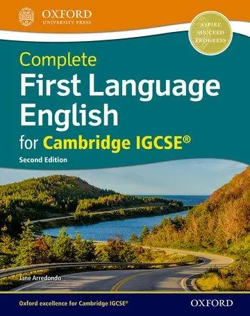 Complete First Language English for Cambridge IGCSE (R) (Teljes első nyelvi angol a Cambridge IGCSE (R) számára) - Complete First Language English for Cambridge IGCSE (R)
