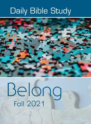 Napi bibliatanulmányok 2021 őszén - Daily Bible Studies Fall 2021