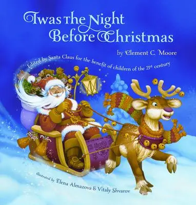 Karácsony előtti éjszaka volt: A Mikulás szerkesztette a 21. század gyermekeinek javára. - Twas the Night Before Christmas: Edited by Santa Claus for the Benefit of Children of the 21st Century