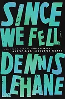 Since We Fell - A Novel