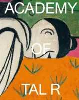 Academy of Tal R