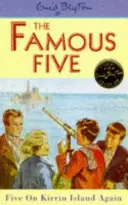 Híres ötös: Ötös újra a Kirrin-szigeten - 6. könyv - Famous Five: Five On Kirrin Island Again - Book 6