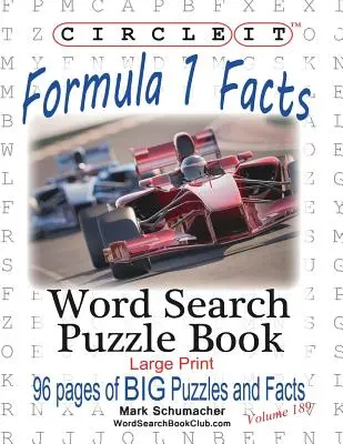 Circle It, Formula 1 / Formula One / F1 Tények, Szókereső, Rejtvényfüzet - Circle It, Formula 1 / Formula One / F1 Facts, Word Search, Puzzle Book