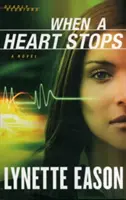 When a Heart Stops