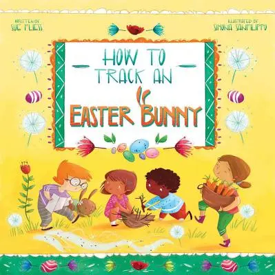 Hogyan kövessük a húsvéti nyuszit, 2 - How to Track an Easter Bunny, 2