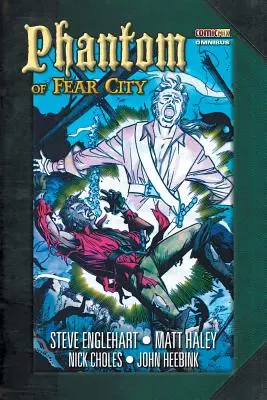 A félelem városának fantomja Omnibusz - Phantom of Fear City Omnibus